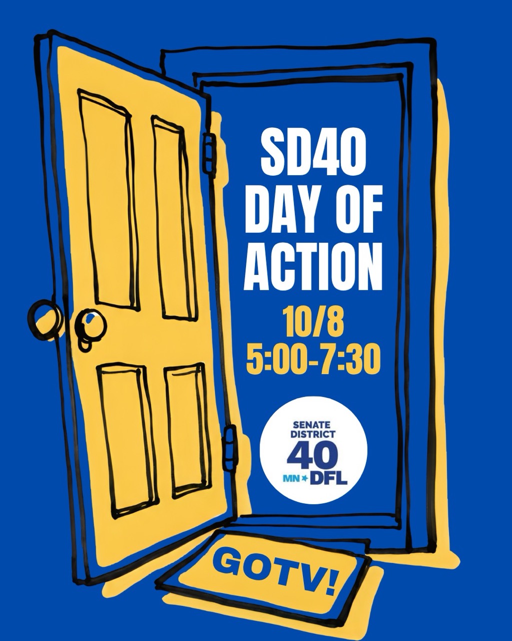 SD40 Day of Action #2 to Get Out the Vote, 10/8, 5-7pm